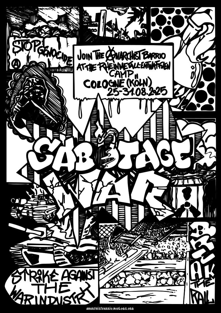 Aufruf: Mach mit im anarchistischen Barrio auf dem Rheinmetall Entwaffnen Camp in Köln 25.08.—31.08.2025